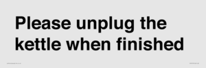 Please unplug the kettle when finished